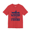 Wishing I Was Fishing (Boat Edition) — Unisex Cotton Tee