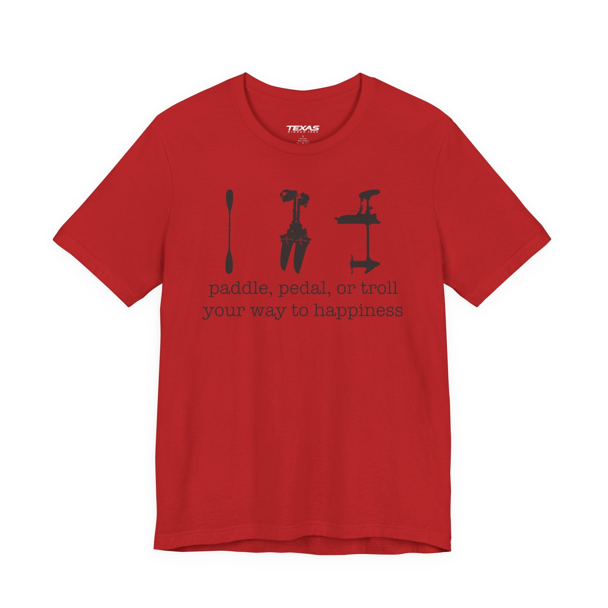 Paddle, Pedal, or Troll Your Way to Happiness — Unisex Cotton Tee