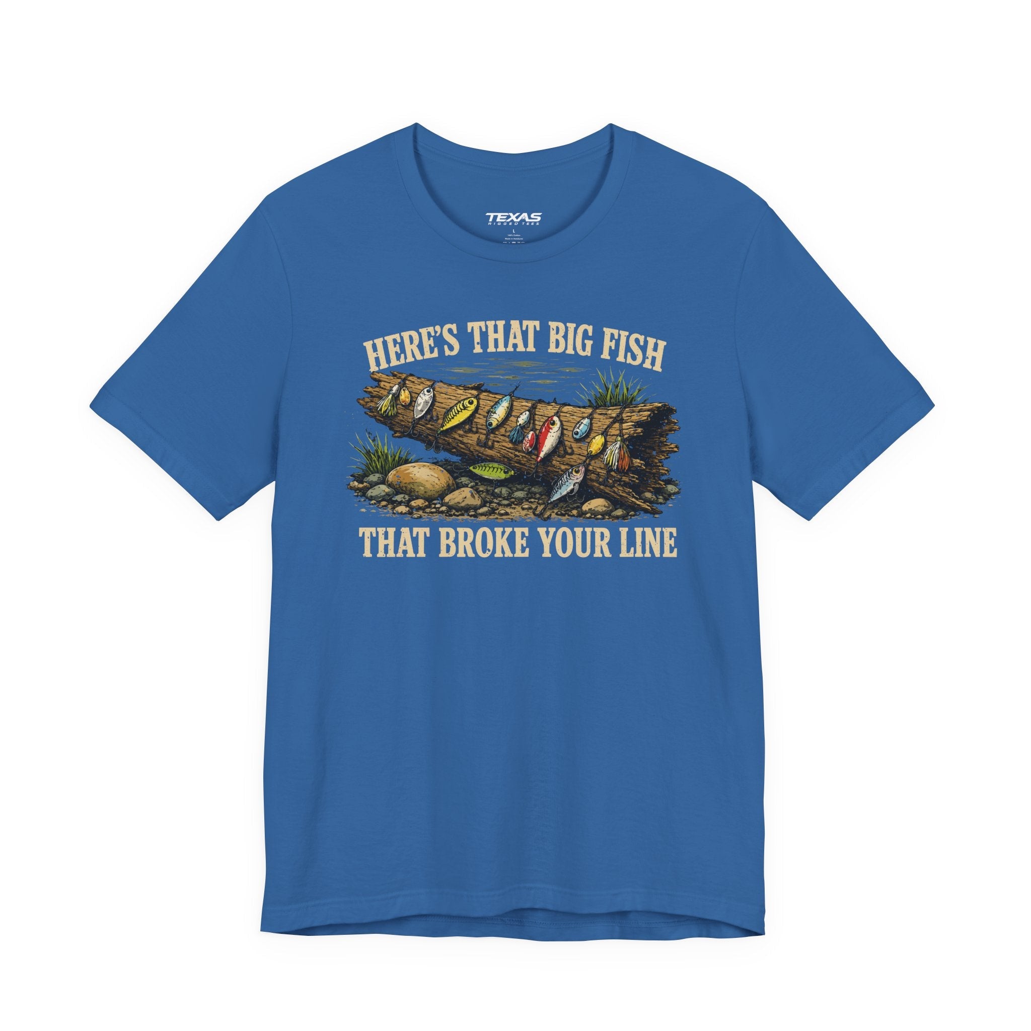 Here’s That Big Fish That Broke Your Line — Unisex Cotton Tee