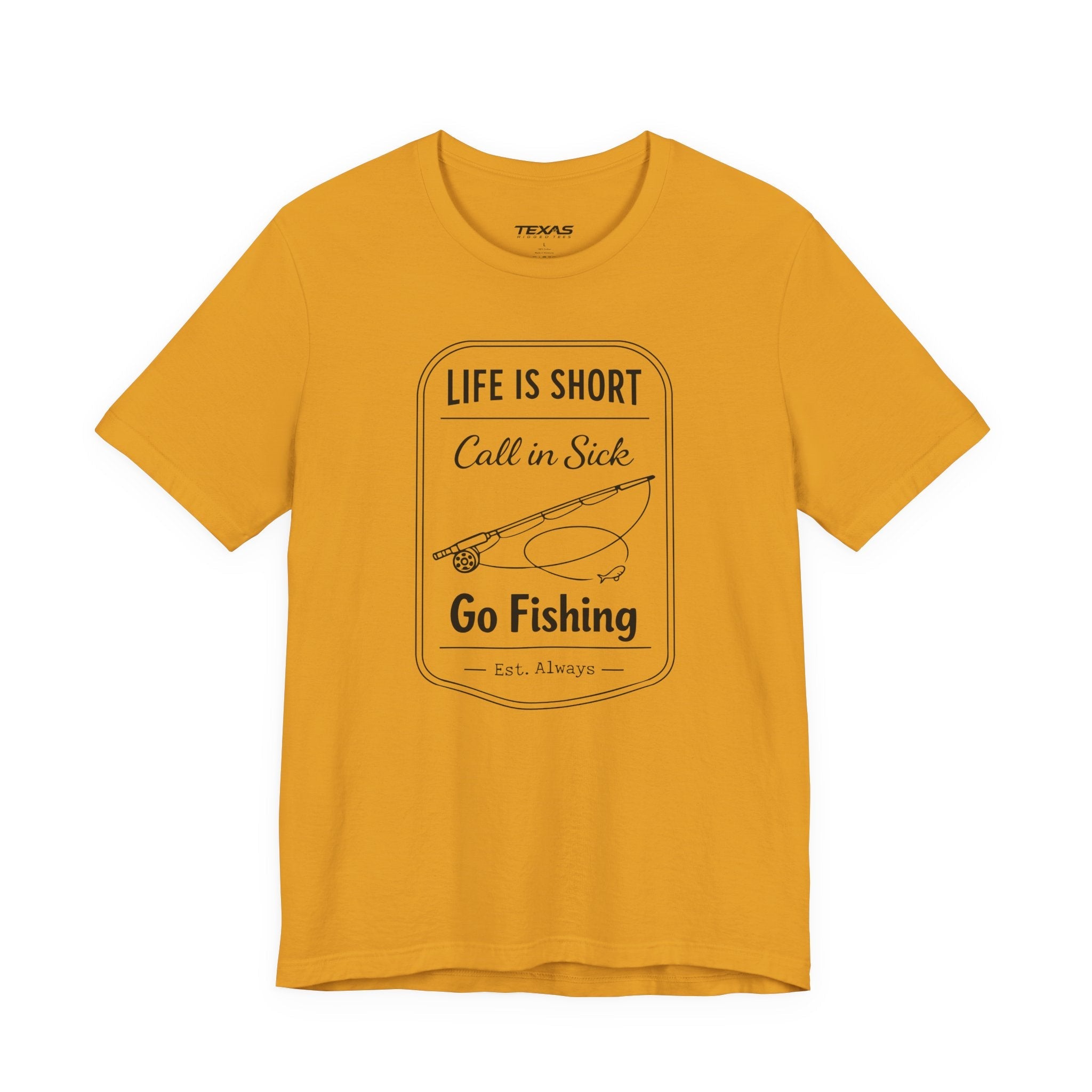 Life Is Short. Call In Sick. Go Fishing. — Unisex Cotton Tee