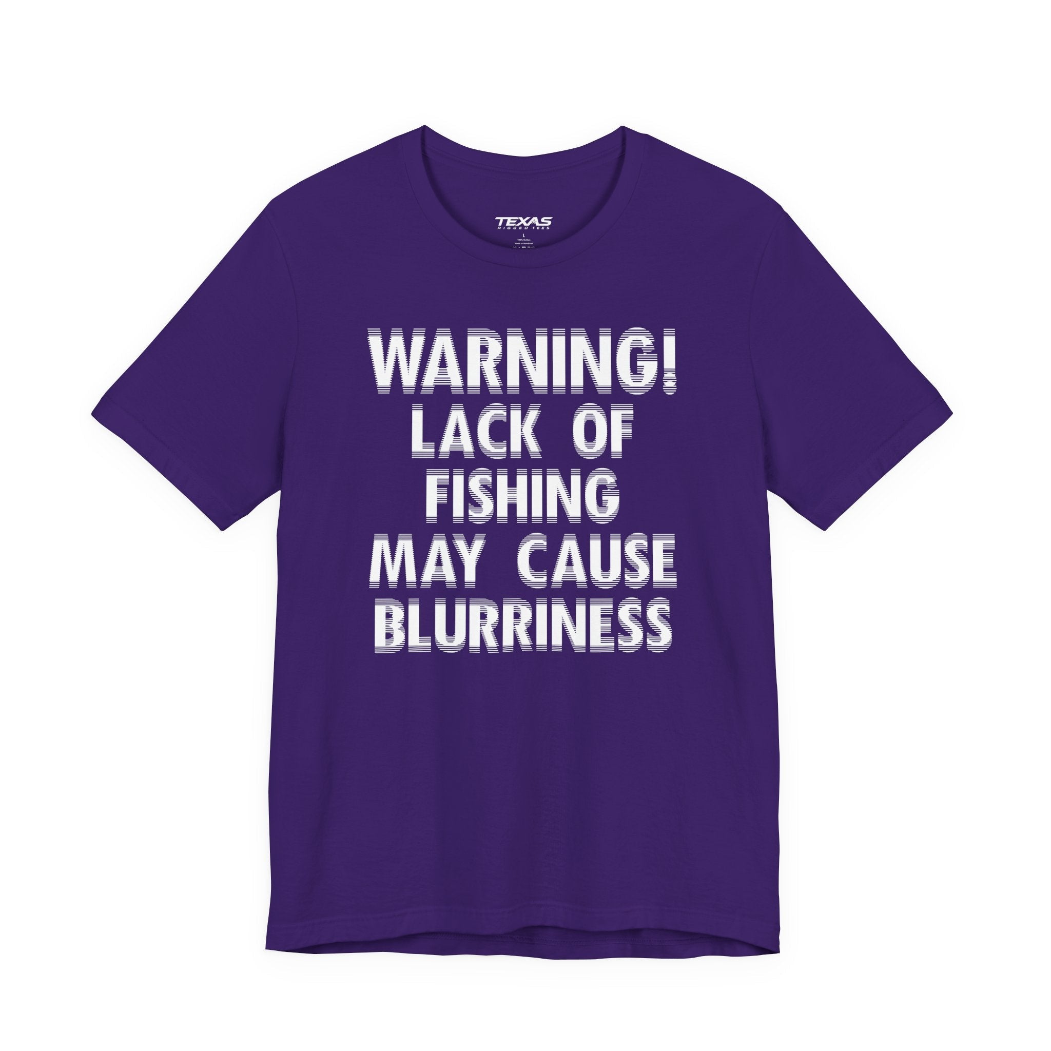 Warning! Lack of Fishing May Cause Blurriness — Unisex Cotton Tee