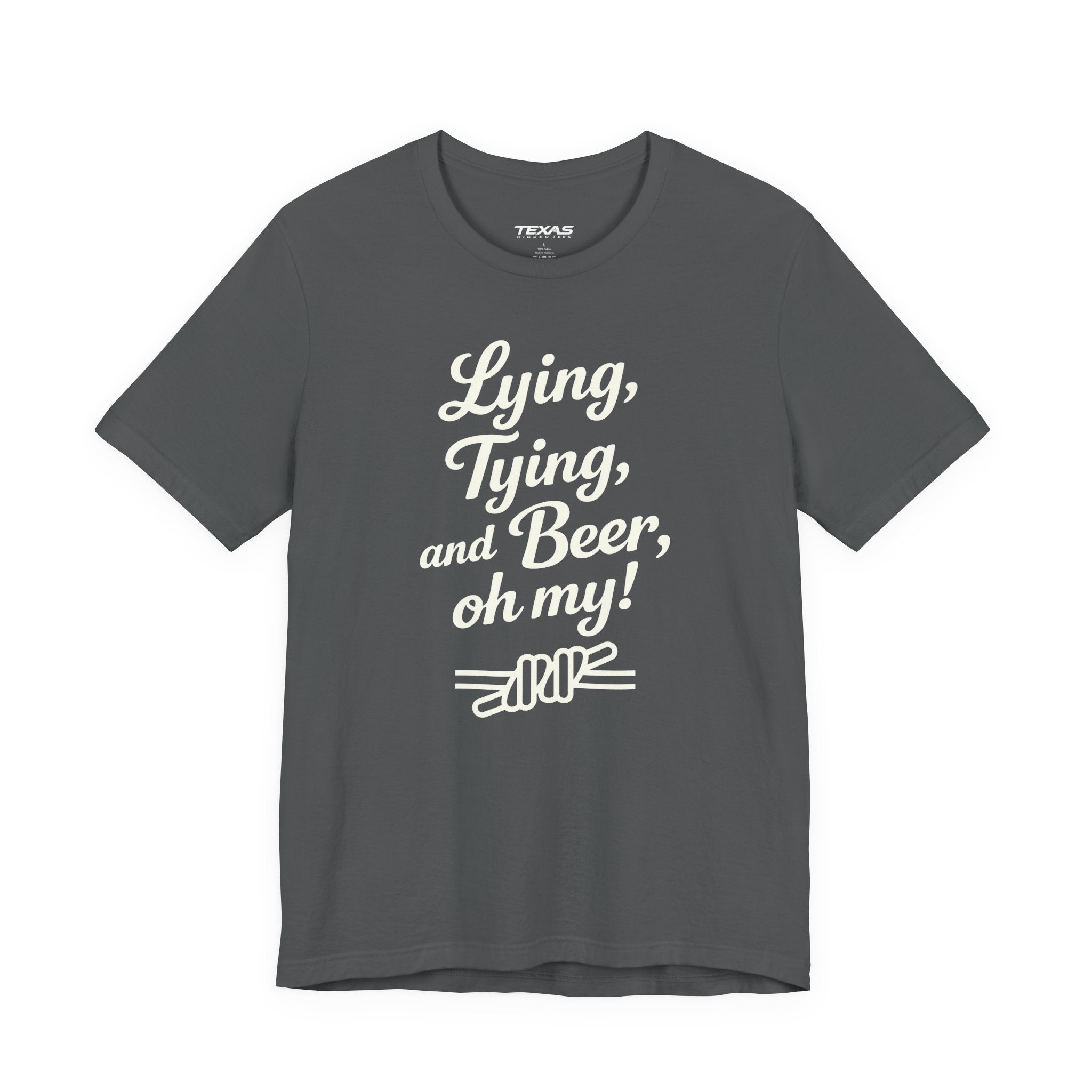 Lying, Tying, and Beer, Oh My! — Unisex Cotton Tee