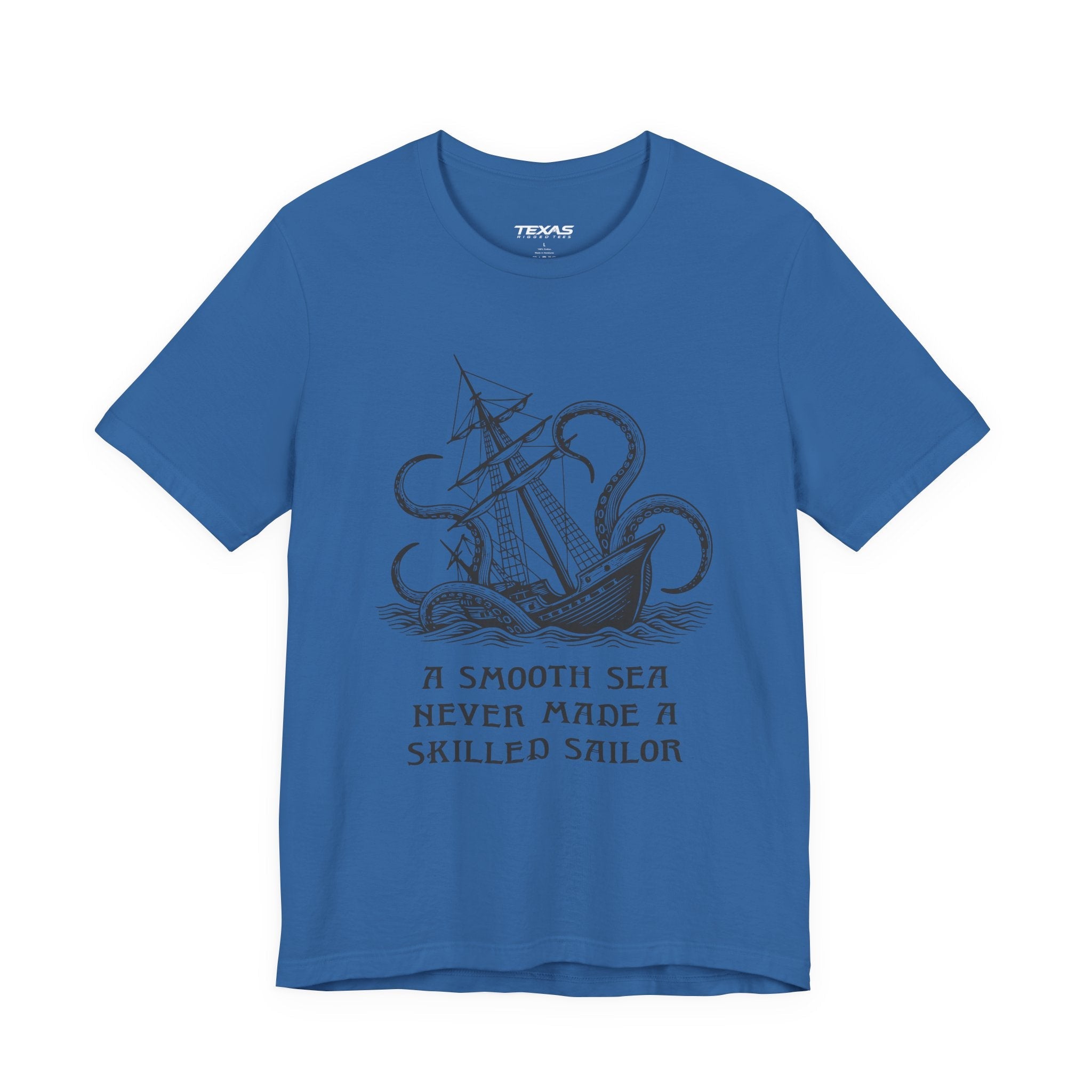 A smooth sea never made a skilled sailor — Unisex Cotton Tee