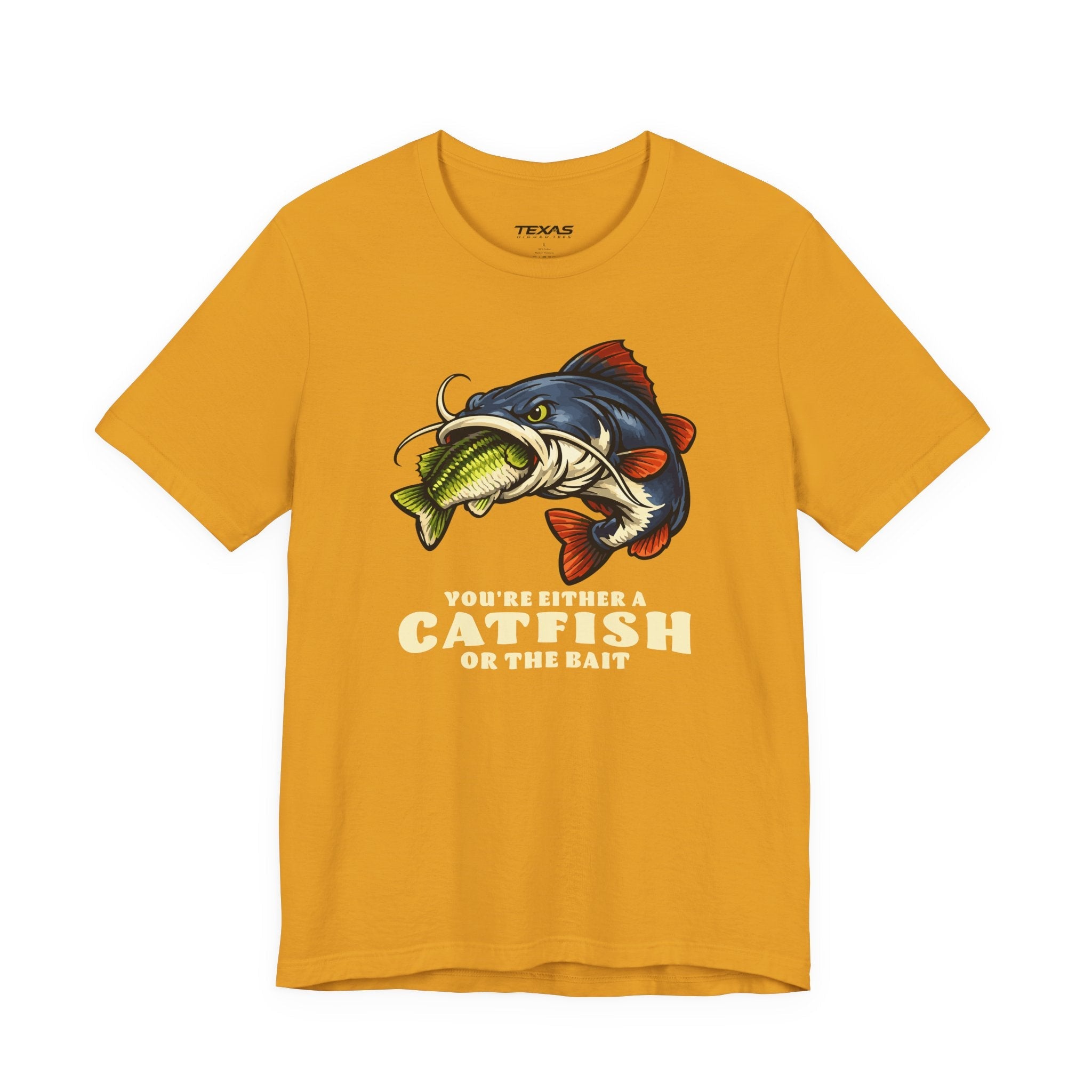 You’re Either a Catfish or the Bait — Unisex Cotton Tee