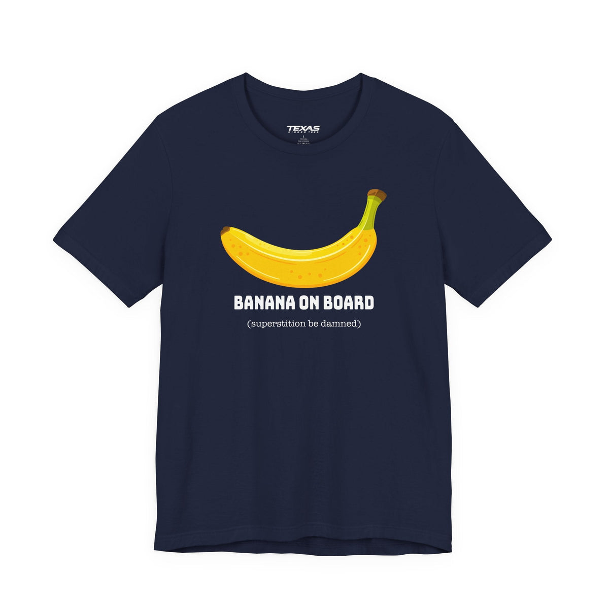 Banana on Board (Superstition Be Damned) — Unisex Cotton Tee