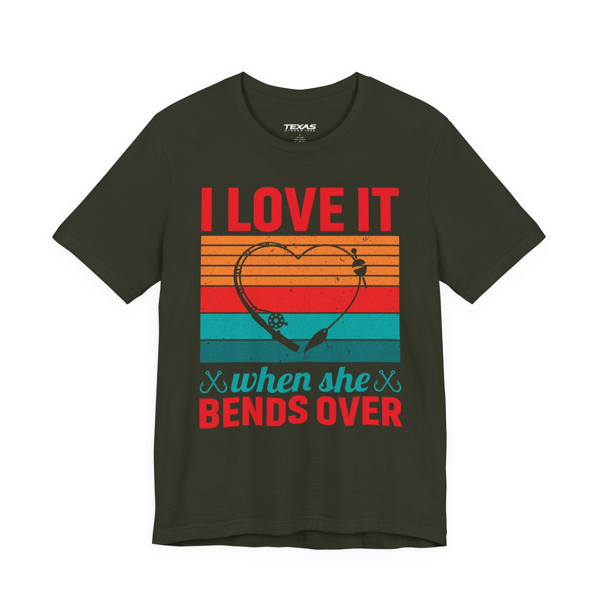 I Love It When She Bends Over — Unisex Cotton Tee
