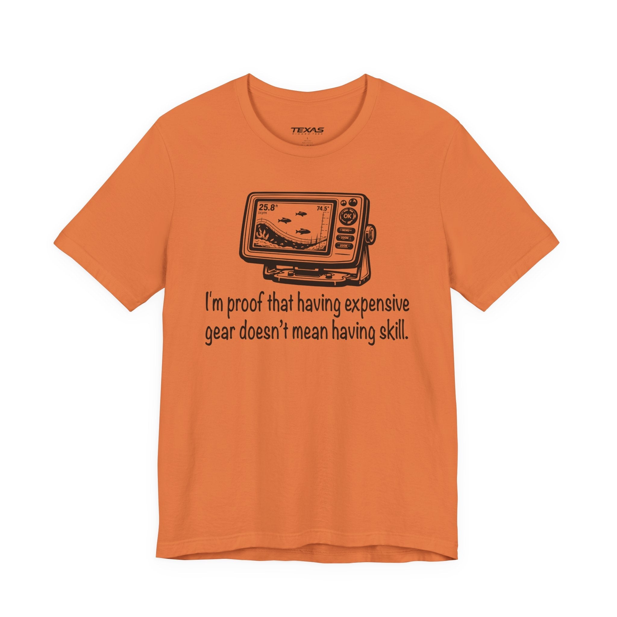 I'm proof that having expensive gear doesn't mean having skill — Unisex Cotton Tee