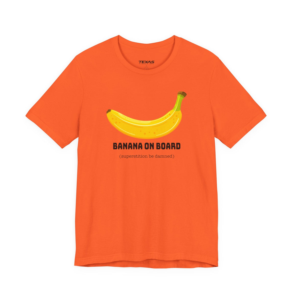 Banana on Board (Superstition Be Damned) — Unisex Cotton Tee