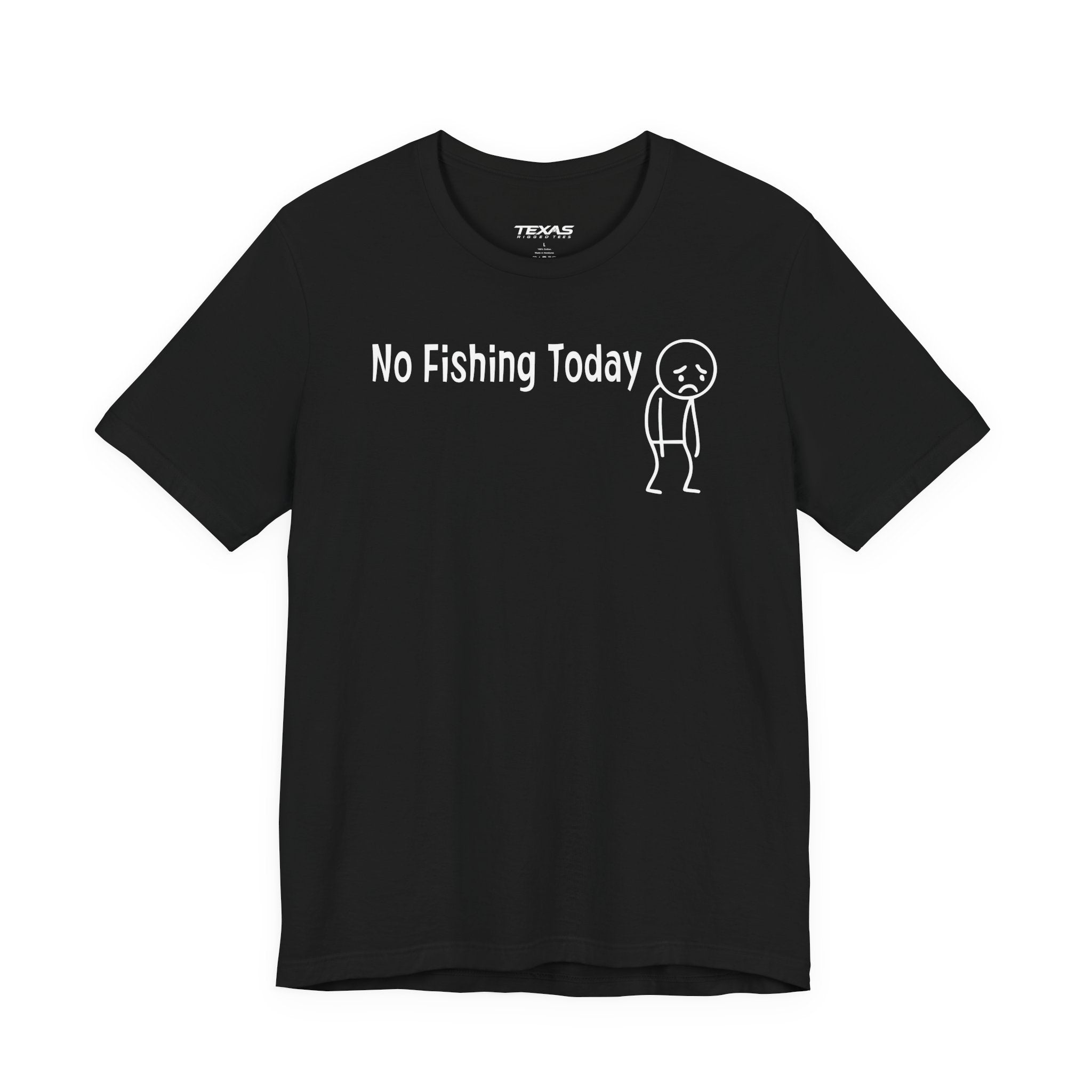 No Fishing Today — Unisex Cotton Tee