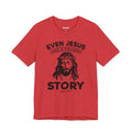 Even Jesus Had a Fishing Story — Unisex Cotton Tee