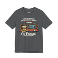 Love the Outdoors and Hate Having Money? Go Fishing. — Unisex Cotton Tee
