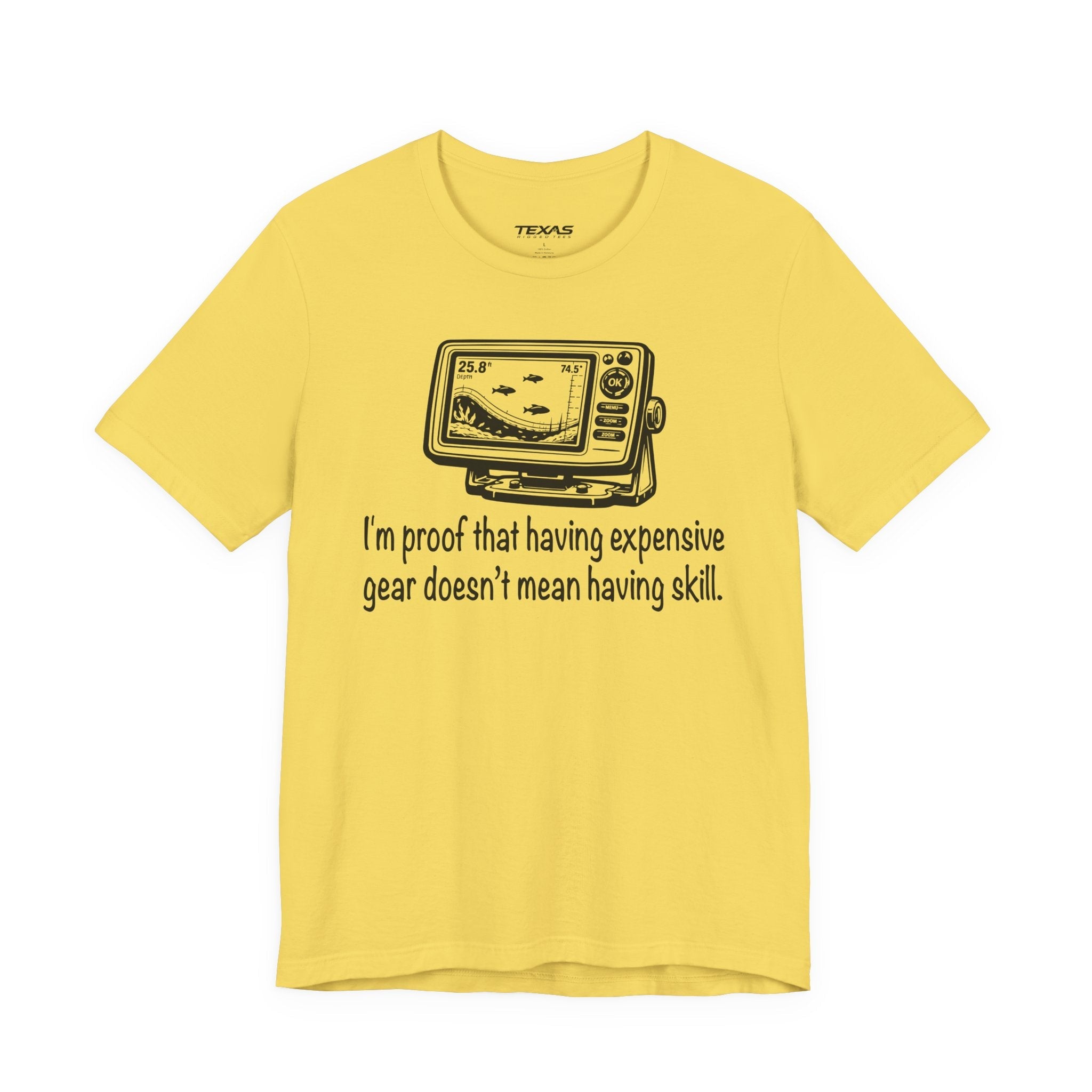 I'm proof that having expensive gear doesn't mean having skill — Unisex Cotton Tee