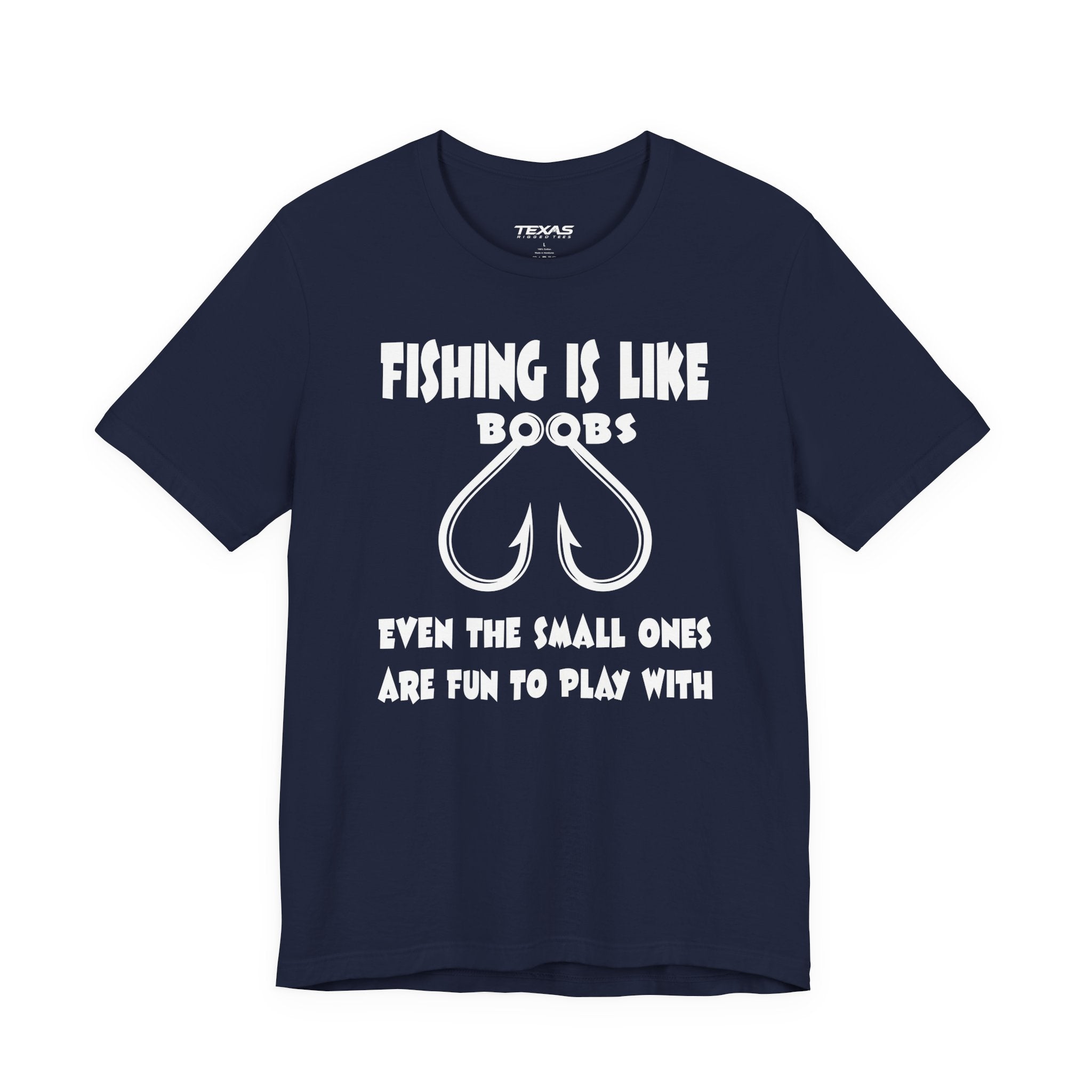 Fishing Is Like Boobs — Unisex Cotton Tee
