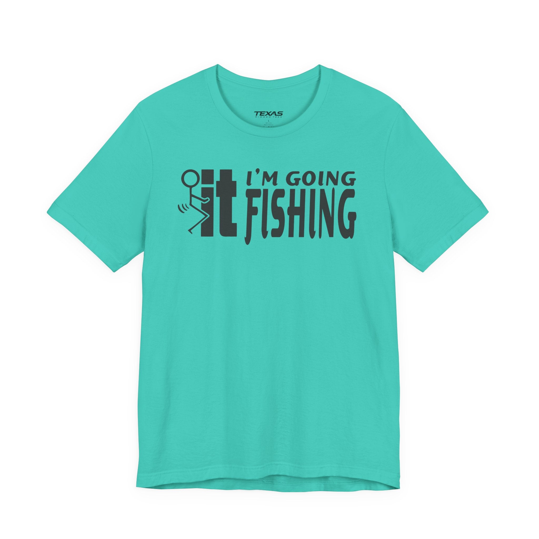 F-It, I’m Going Fishing — Unisex Cotton Tee
