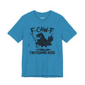 F-CAW-F, I'm Fishing Here — Unisex Cotton Tee