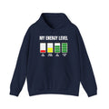 My Energy Level — Unisex Hooded Sweatshirt